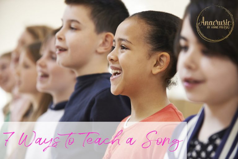 Read more about the article 7 Ways to Teach a Song