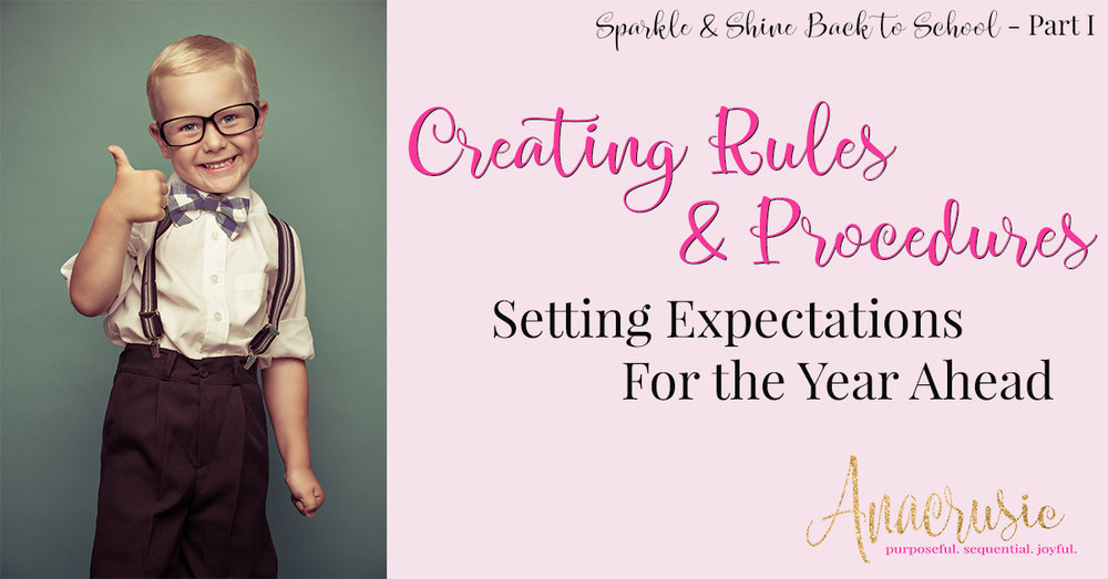 Read more about the article Creating Rules & Procedures {Sparkle & Shine BTS PT 1}