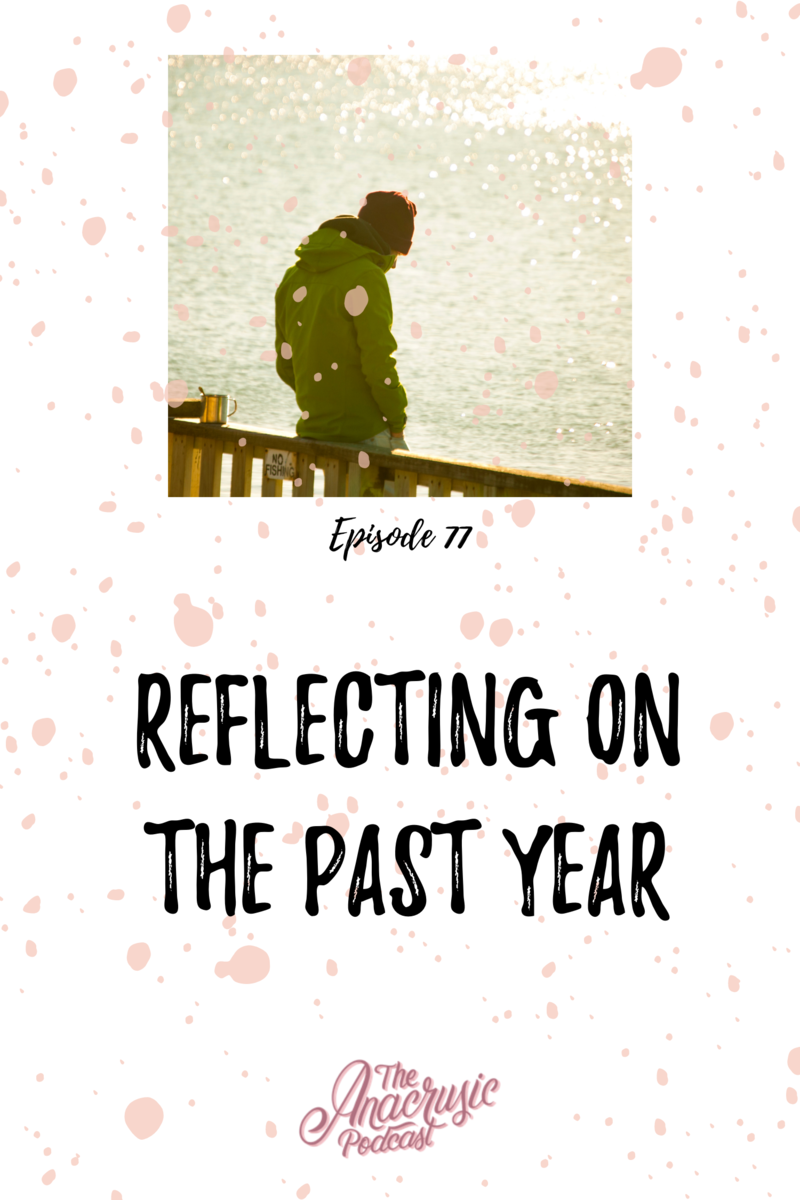 Read more about the article TAP 077- Reflecting on the Past Year