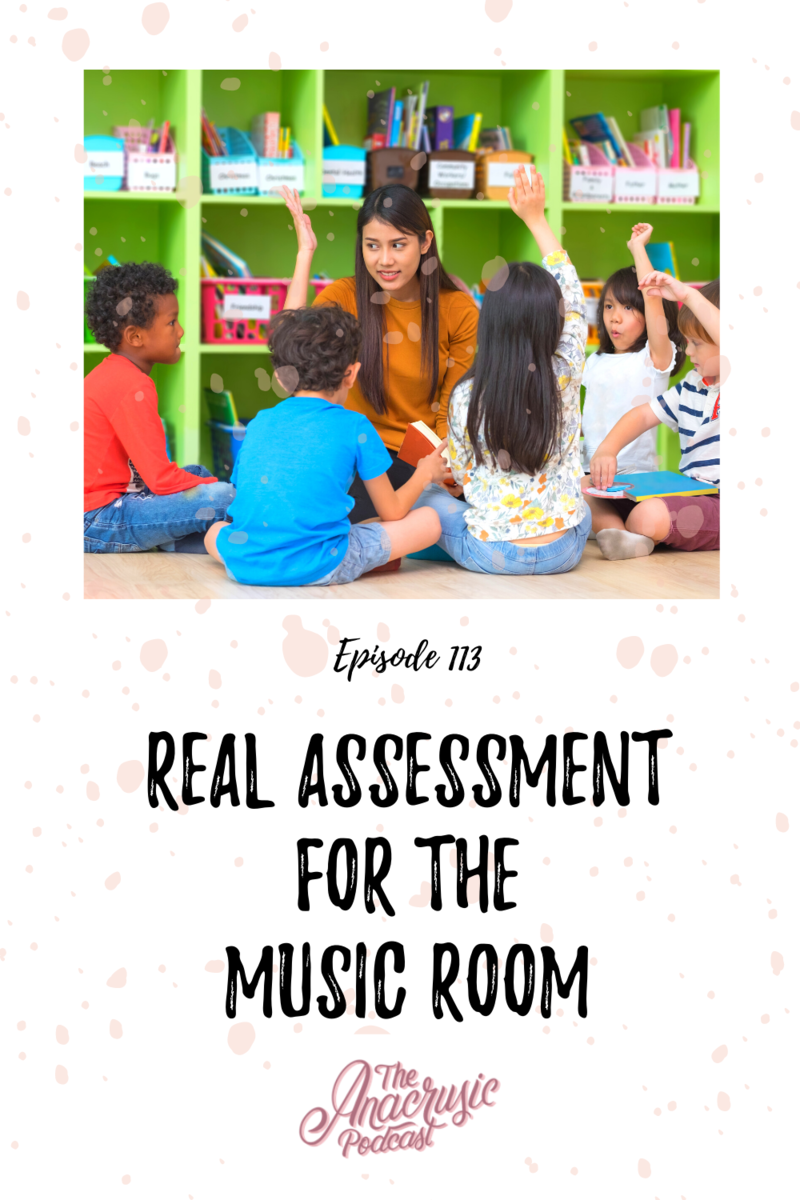 Read more about the article TAP 113 – REAL Assessment for the Music Room