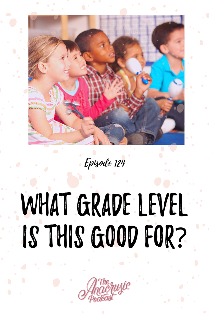 Read more about the article TAP 124 – What Grade Level is This Good For?